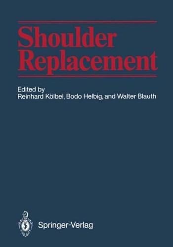 Shoulder replacement reinhard - shoulder,