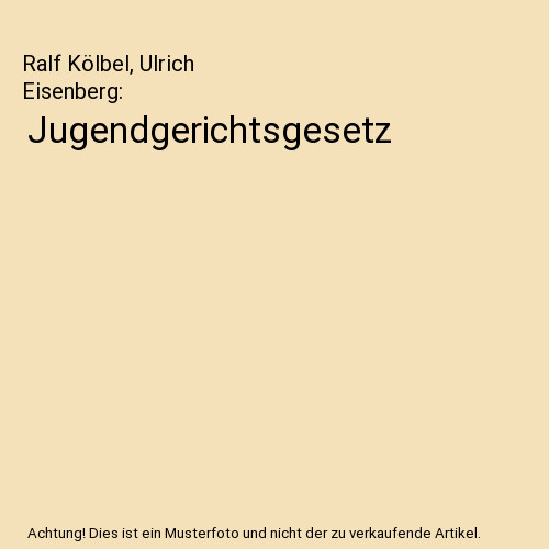 Jugendgerichtsgesetz ralf - jugendgerichtsgesetz,,