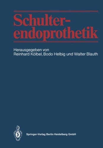 Schulterendoprothetik reinhard - schulterendoprothetik,
