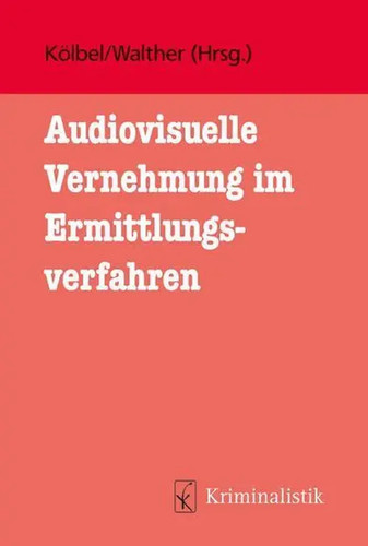 Audiovisuelle vernehmung - vernehmung, im